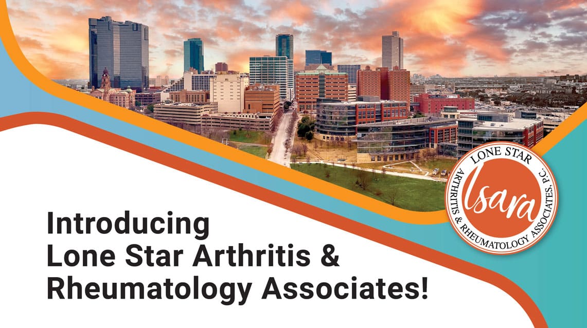 Introducing Lone Star Arthritis & Rheumatology Associates